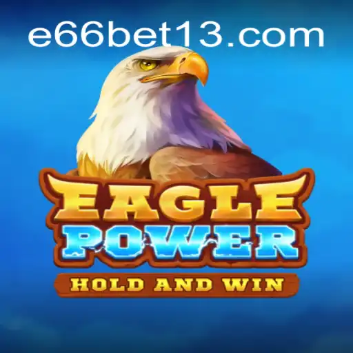 Descubra o Mundo Empolgante de EaglePower: Um Jogo de Estratégia e Aventura